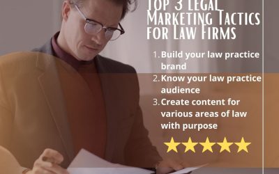 Top 3 Legal Marketing Tactics for Law Firms
